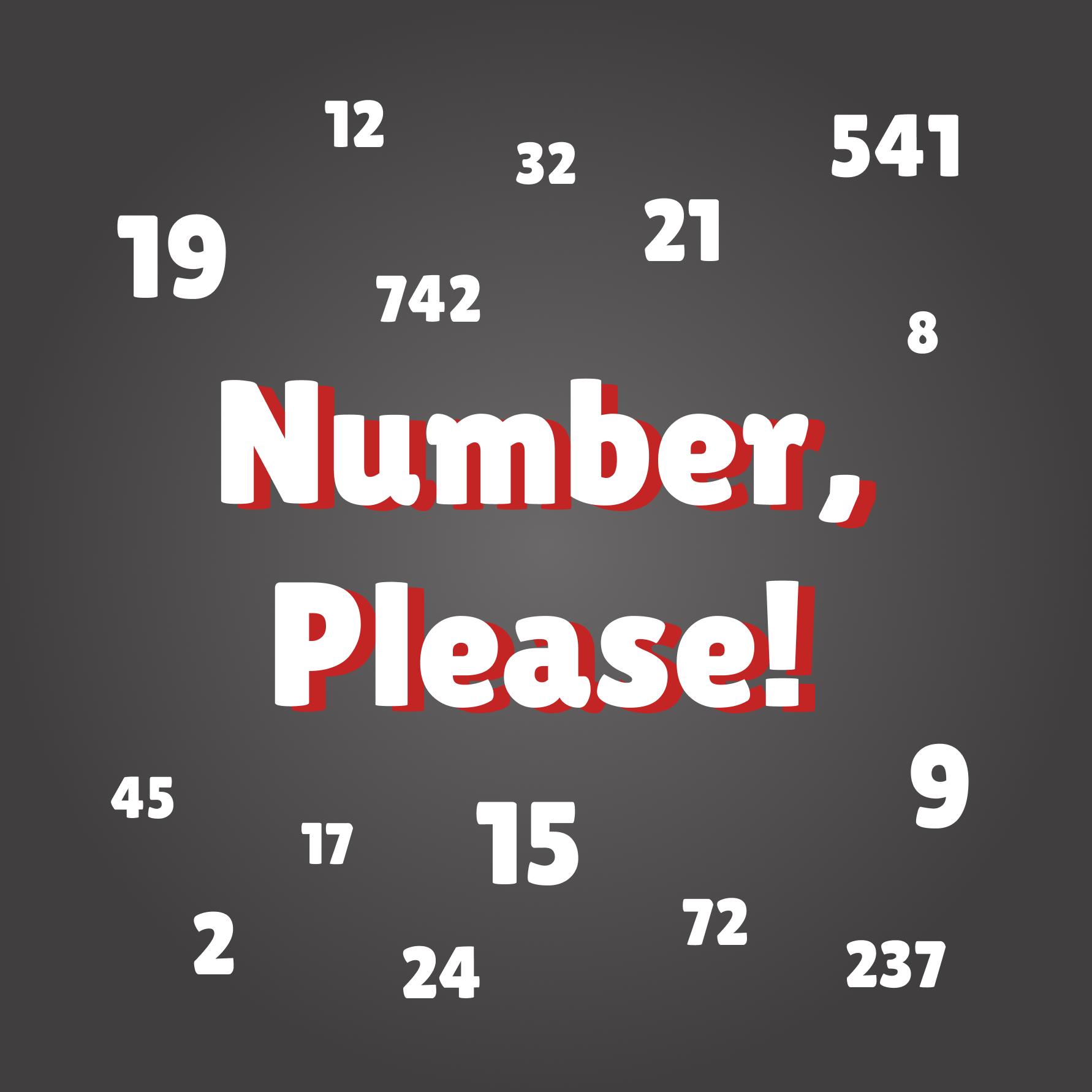 Number, Please!